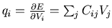 $q_i=\frac{\partial E}{\partial V_{i}}=\sum_{j}C_{ij}V_{j}$
